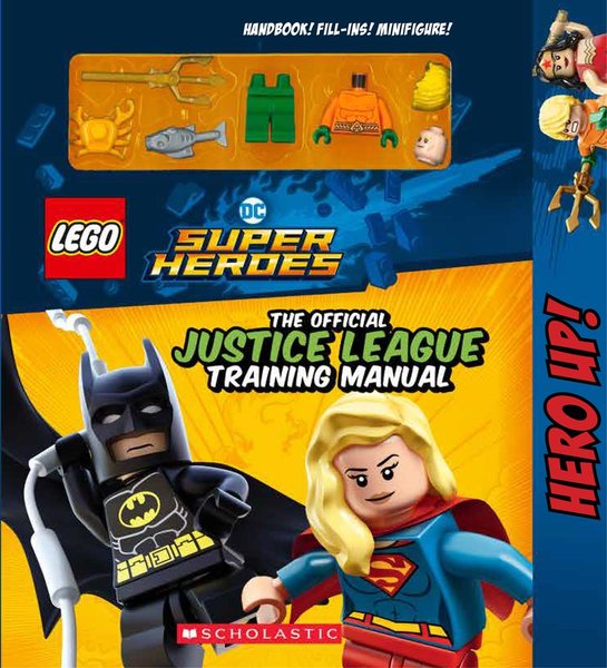 9781338128123 DC Comics Super Heroes: The Official Justice League Training Manual